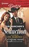 [Alaskan Oil Barons 06] • The Rancher's Seduction